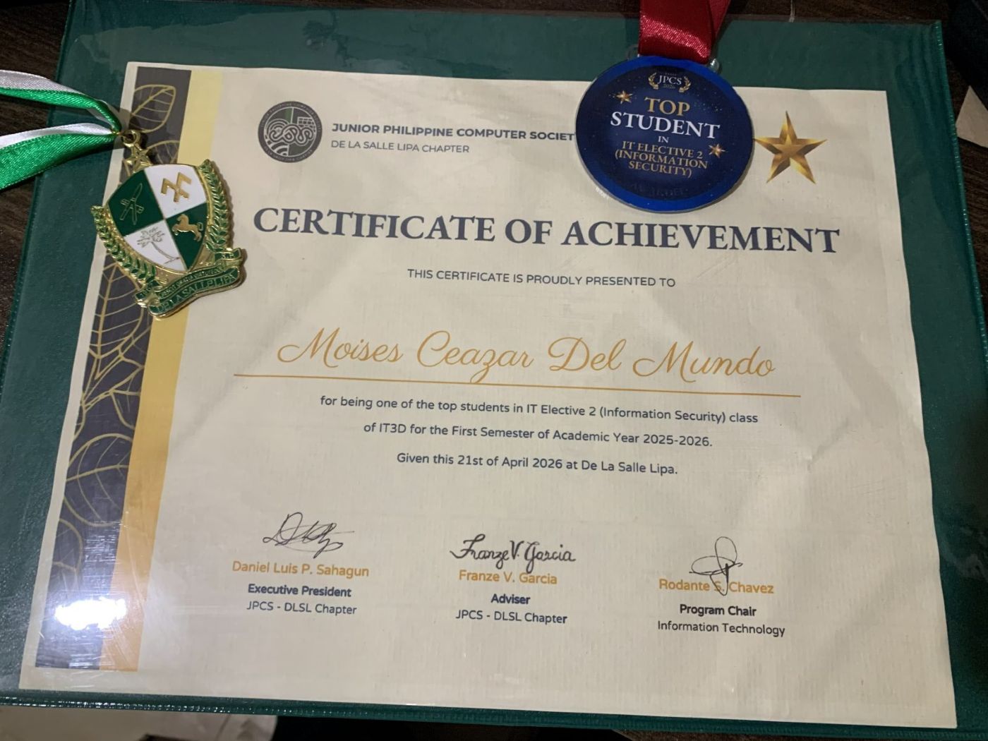 Certificate of Achievement and Top Student medal for IT Elective 2 (Information Security)